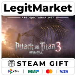 Attack on Titan 3 / A.O.T. 3 / Steam АВТО / РУ   МИР