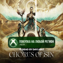 Dead by Daylight: Chorus of Sin XBOX Греховный Хор На Любой Регион