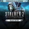 S.T.A.L.K.E.R. 2: Heart of Chornobyl — Обновление базового издания до делюкс — Xbox S
