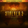 S.T.A.L.K.E.R. 2: Heart of Chornobyl — Обновление издания делюкс до полного — Xbox Se