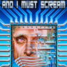 I Have No Mouth, and I Must Scream Epic    Fresh New    Моментальная доставка