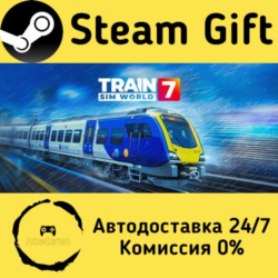 🚀 Train Sim World® 7  🤖 Steam Gift Россия ⚡ мгновенно