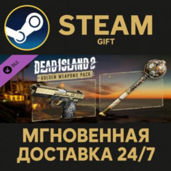 Dead Island 2 - Golden Weapons Pack Steam Gift СТИМ ГИФТ ПК АВТОДОСТАВКА ПОДАРОК DLC
