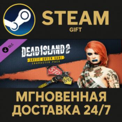 Dead Island 2 - Character Pack: Gaelic Queen Dani Steam Gift СТИМ ГИФТ ПК ПОДАРОК