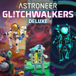 ASTRONEER: Glitchwalkers Deluxe Edition — Xbox Series X|S, Xbox One, PC — активация н