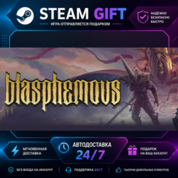 Blasphemous Deluxe Edition · 🎁 STEAM GIFT · ⚡ БЫСТРАЯ АВТОДОСТАВКА