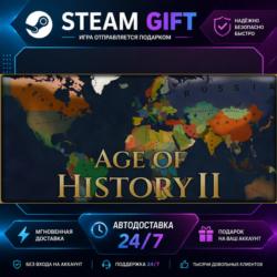 Age of History II · 🎁 STEAM GIFT · ⚡ БЫСТРАЯ АВТОДОСТАВКА
