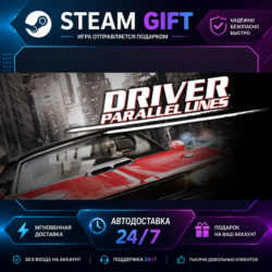 Driver® Parallel Lines · 🎁 STEAM GIFT · ⚡ БЫСТРАЯ АВТОДОСТАВКА