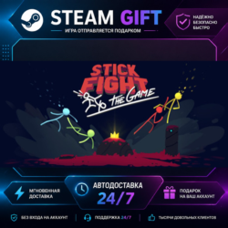 Stick Fight: The Game · 🎁 STEAM GIFT · ⚡ БЫСТРАЯ АВТОДОСТАВКА
