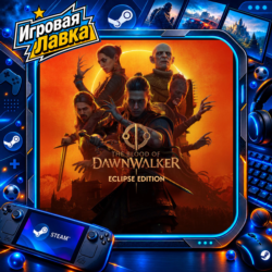The Blood of Dawnwalker Eclipse Edition | Steam Gift | Автодоставка