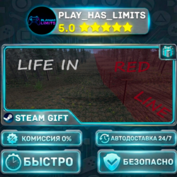 🎁Life in red line *RU/BY/UA/СНГ Steam Auto