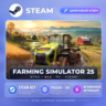 Farming Simulator 25 — Steam ключ и DLC (СНГ) · моментально