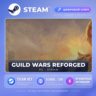 Guild Wars® Reforged — Steam ключ (Global) · моментально