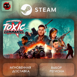 РФ   МИР | John Carpenter's Toxic Commando - Standard Edition Steam Gift | АВТО