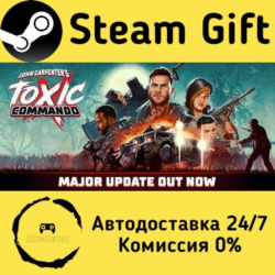 🚀 John Carpenter's Toxic Commando 🤖 Steam Gift Россия ⚡ мгновенно