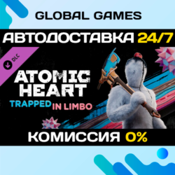Atomic Heart - Trapped in Limbo DLC STEAM 🚀АВТО