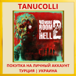 No More Room in Hell 2 PS5/PS Турция/Украина
