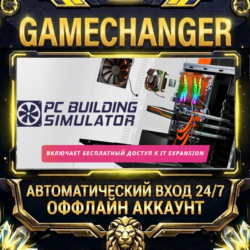 PC Building Simulator ⚡ Steam ОФФЛАЙН-аккаунт | Автовыдача 24/7