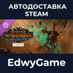 Total War: WARHAMMER III - Nagash – Lords of the End Times · DLC STEAM GIFT · АВТОДОС