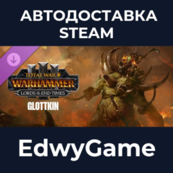 Total War: WARHAMMER III - The Glottkin – Lords of the End Times · DLC STEAM GIFT · А