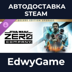 STAR WARS Zero Company™ Deluxe Edition Upgrade · DLC STEAM GIFT · АВТОДОСТАВКА