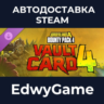 Borderlands®4 - Bounty Pack 4: Vault Card 4 · DLC STEAM GIFT · АВТОДОСТАВКА