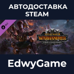 Total War: WARHAMMER III - Forge of the Chaos Dwarfs · DLC STEAM GIFT · АВТОДОСТАВКА