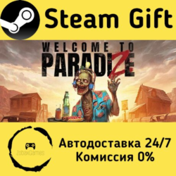 🚀 Welcome to ParadiZe 🤖 Steam Gift Россия ⚡ мгновенно