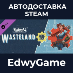 Fallout 4 - Wasteland Workshop · DLC STEAM GIFT · АВТОДОСТАВКА