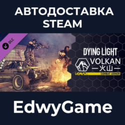Dying Light - Volkan Combat Armor Bundle · DLC STEAM GIFT · АВТОДОСТАВКА