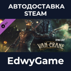 Dying Light - Van Crane Bundle · DLC STEAM GIFT · АВТОДОСТАВКА