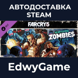 Far Cry® 5 - Dead Living Zombies · DLC STEAM GIFT · АВТОДОСТАВКА