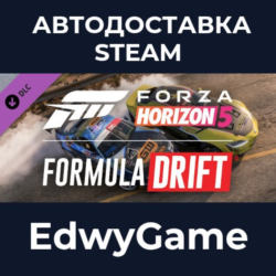 Forza Horizon 5 Formula Drift Pack · DLC STEAM GIFT · АВТОДОСТАВКА