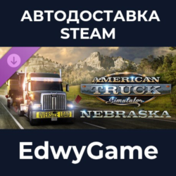 American Truck Simulator - Nebraska · DLC STEAM GIFT · АВТОДОСТАВКА