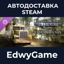 American Truck Simulator - Louisiana · DLC STEAM GIFT · АВТОДОСТАВКА