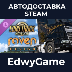Euro Truck Simulator 2 - Raven Truck Design Pack · DLC STEAM GIFT · АВТОДОСТАВКА