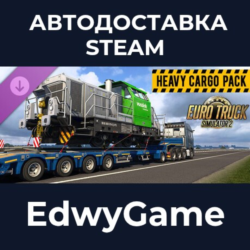 Euro Truck Simulator 2 - Heavy Cargo Pack · DLC STEAM GIFT · АВТОДОСТАВКА