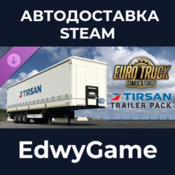 Euro Truck Simulator 2 - TIRSAN Trailer Pack · DLC STEAM GIFT · АВТОДОСТАВКА