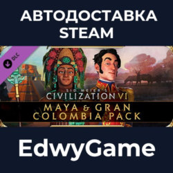 Sid Meier&acute;s Civilization® VI: Maya & Gran Colombia Pack · DLC STEAM GIFT · АВТОДОСТАВ
