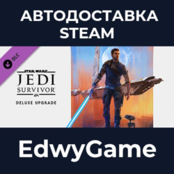 STAR WARS Jedi: Survivor™ Deluxe Upgrade · DLC STEAM GIFT · АВТОДОСТАВКА