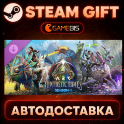 ARK Fantastic Tames Season 1 (DLC) — Steam Gift | СТИМ ГИФТ | АВТОДОСТАВКА