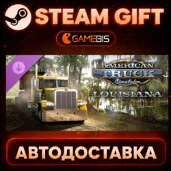 American Truck Simulator - Louisiana (DLC) — Steam Gift | СТИМ ГИФТ | АВТОДОСТАВКА