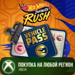 HOT WHEELS™ Infinite Rush - Vehicle Pass XBOX На Любой Регион