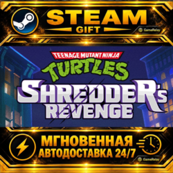 Teenage Mutant Ninja Turtles: Shredder's Revenge · STEAM GIFT · АВТОДОСТАВКА