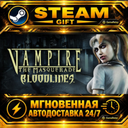 Vampire: The Masquerade - Bloodlines · STEAM GIFT · АВТОДОСТАВКА