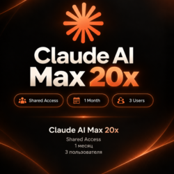 Claude AI Max 20x | 1 месяц | 3 пользователя