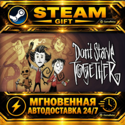 Don&acute;t Starve Together · STEAM GIFT · АВТОДОСТАВКА