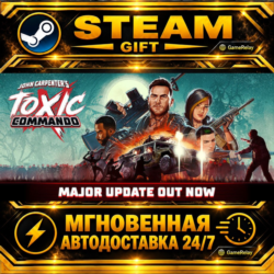 John Carpenter's Toxic Commando Blood Edition · STEAM GIFT · АВТОДОСТАВКА