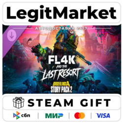 DLC Borderlands 4 - Story Pack 2: FL4K and the Last Resort / Steam АВТО / РУ   МИР