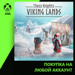 Chess Knights: Viking Lands Xbox | Любой аккаунт